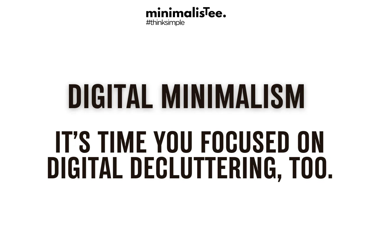 Why Digital Minimalism? A Simple Guide to Getting Started